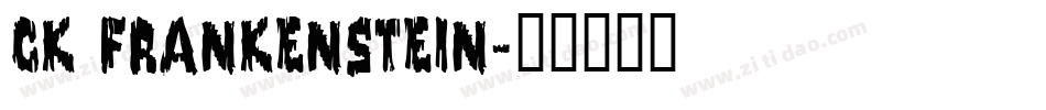 CK Frankenstein字体转换